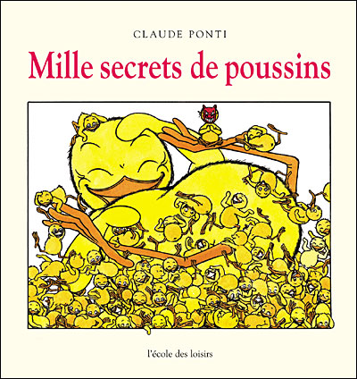 mille secrets de poussins claude ponti